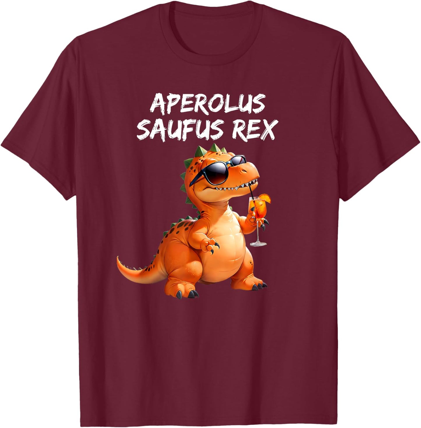 Aperolus Saufus Rex official Club Mitglied Party Dino saufen T-Shirt - T-Shirt | Maroon