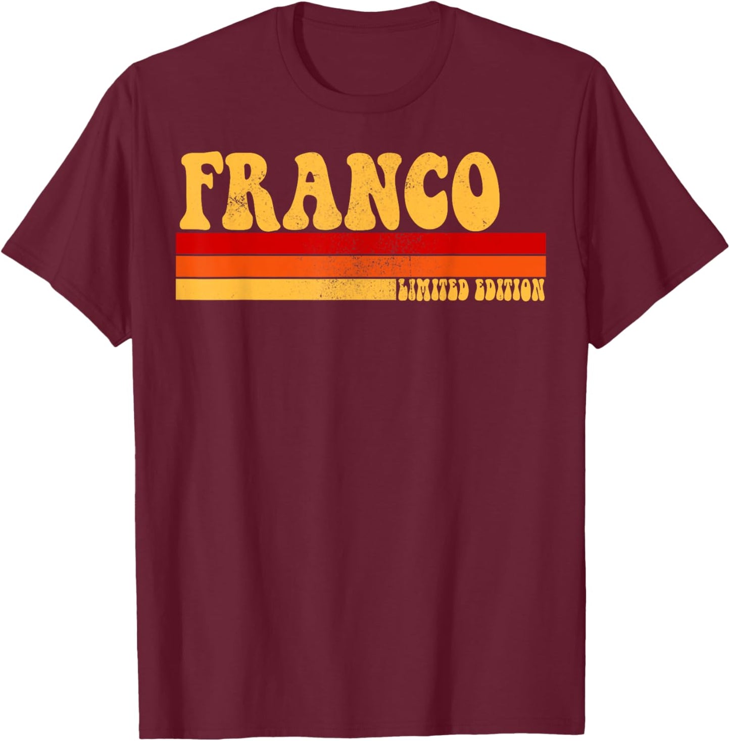 FRANCO Name Personalized Idea Men Retro Vintage FRANCO T-Shirt - T-Shirt | Maroon
