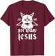 Not Today Jesus Shirt Satanic Cat Pentagram 666 For Atheist Women Girls Kids T-Shirt - T-Shirt | Maroon