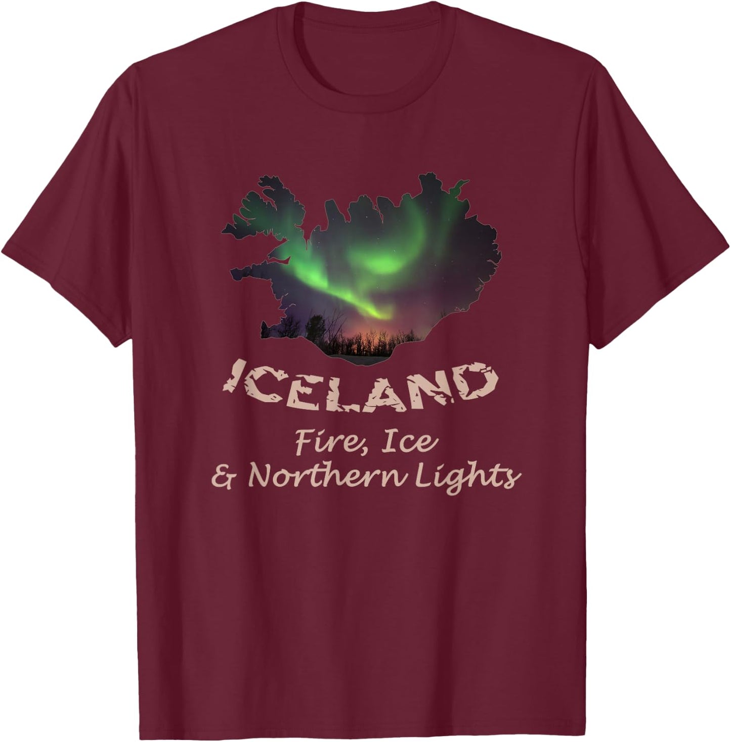 Iceland - Fire Ice & Northern Lights Aurora T-Shirt - T-Shirt | Maroon