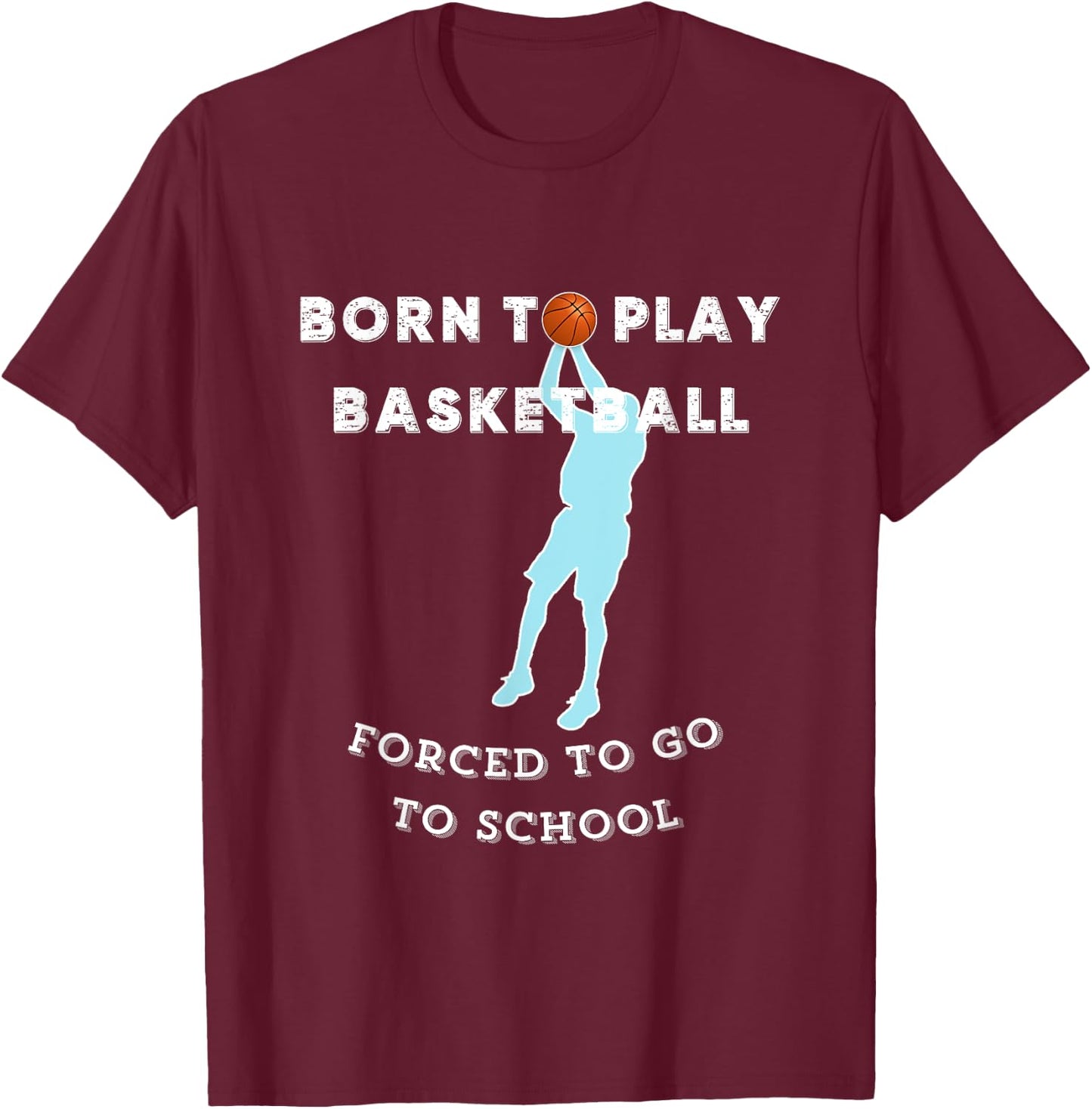 Fun Basketball Idea for Boys and Teens , Black, S T-Shirt - T-Shirt | Maroon