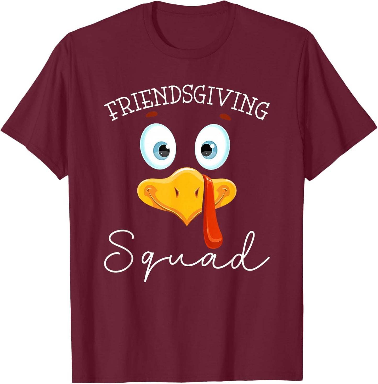 Friendsgiving Squad Turkey Day Thanksgiving Friendship T-Shirt - T-Shirt | Maroon