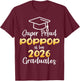 Super Proud POP POP of 2026 Graduates Twin Senior Family T-Shirt - T-Shirt | Maroon