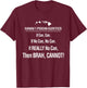 If Can, No Can, Cannot Hawaii Pidgin Funny Hawaiian 808 T-Shirt - T-Shirt | Maroon