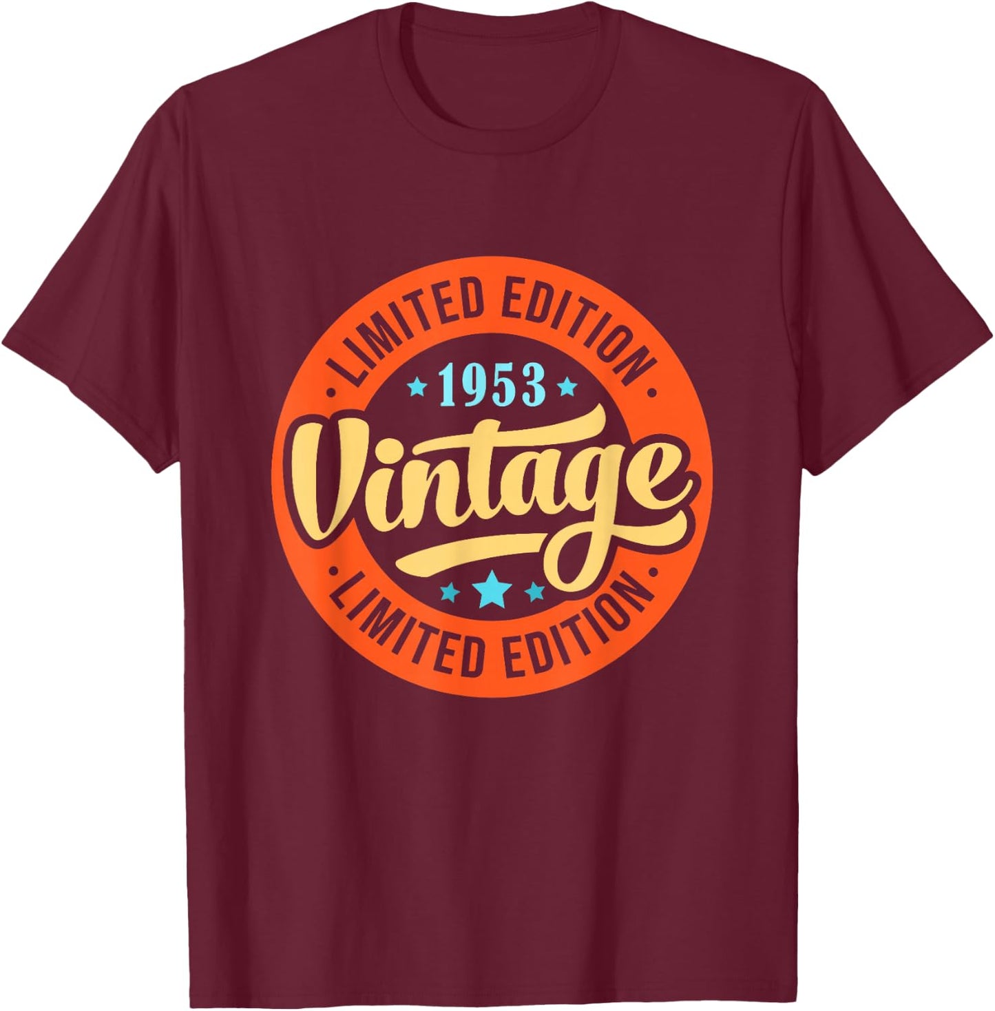 Vintage 1953 T Shirts Retro Funny 1953 Birthday T-Shirt - T-Shirt | Maroon