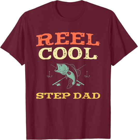 Reel Cool Step-Dad Fishing Fisherman Funny Vintage StepDad T-Shirt - T-Shirt | Maroon