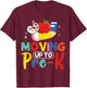 Moving Up To Pre-K Teacher Student Kid Graduation T-Shirt - T-Shirt | Maroon