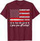 How Else Can I Piss You Off Today Christian White 4th July T-Shirt - T-Shirt | Maroon