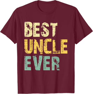 Best Uncle Ever Funny Vintage Retro T-Shirt - T-Shirt | Maroon