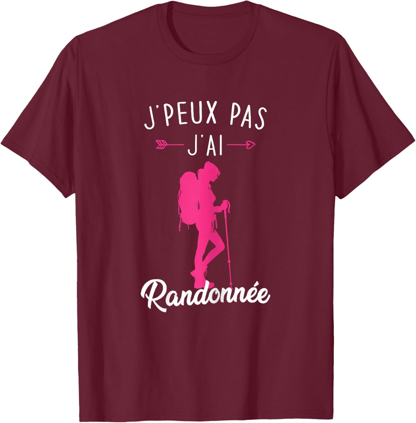 Women's Mountain Hiking Gift J'Peux Pas J'ai Hike , Black, Female X-Small T-Shirt - T-Shirt | Maroon