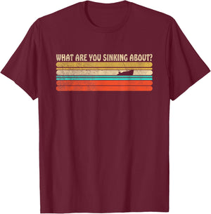 What are you Sinking about? Funny retro boating summer boat Women Girls Kids T-Shirt - T-Shirt | Maroon