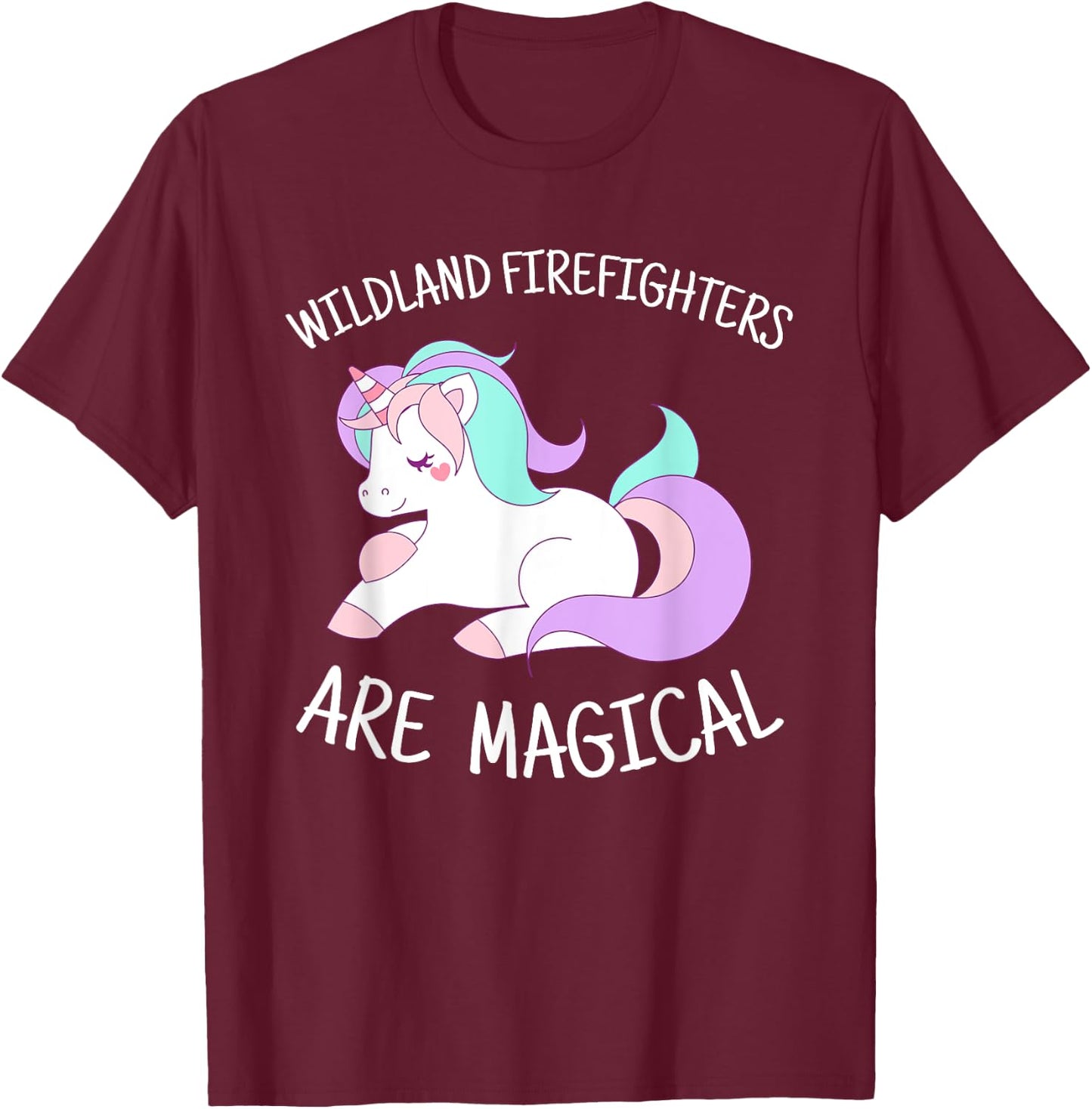 Cute Wildland Firefighter Unicorn Shirt Gift T-Shirt - T-Shirt | Maroon