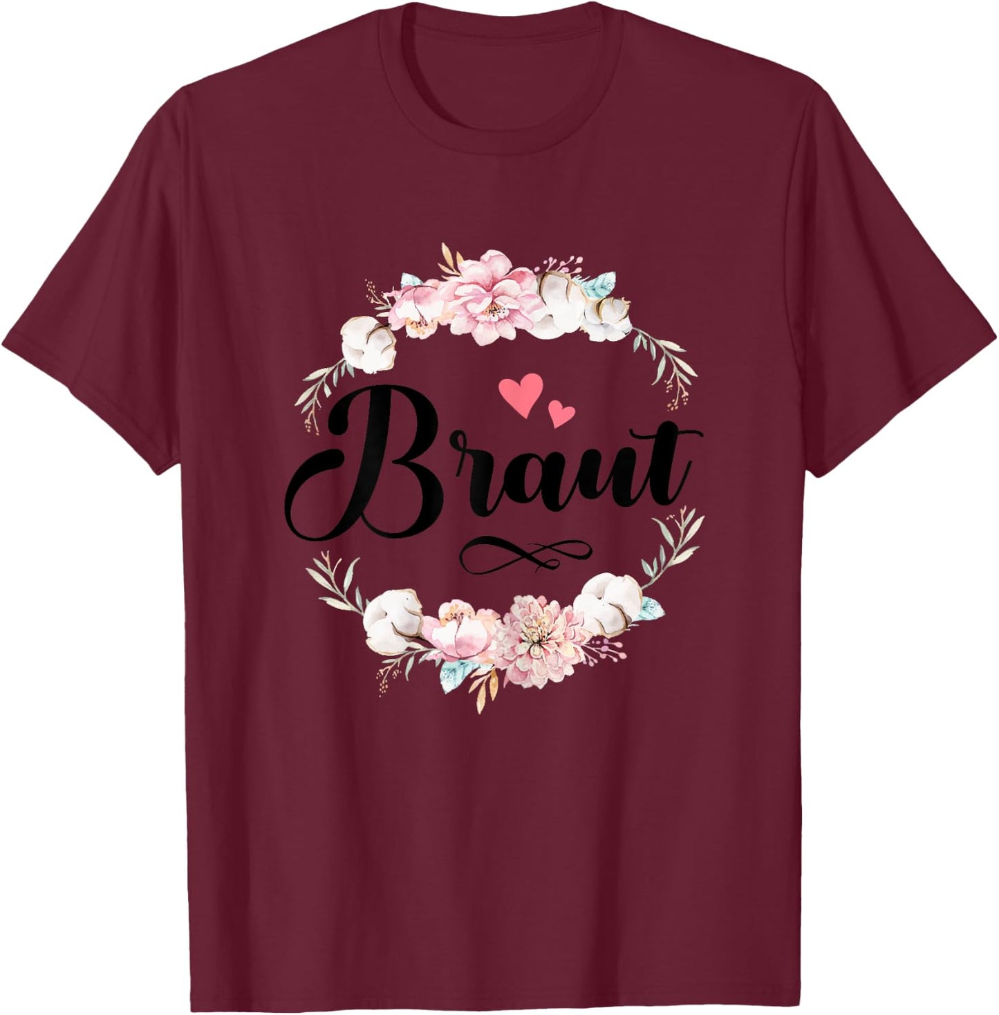 JGA Braut Junggesellinnenabschied Weiß Frau Bride T-Shirt - T-Shirt | Maroon
