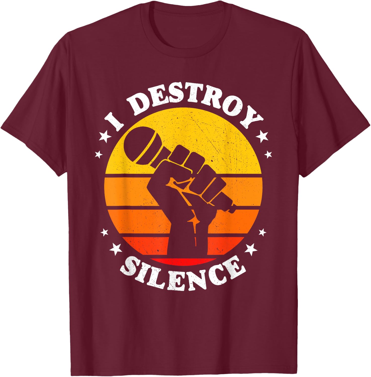 I Destroy Silence Singer Microphone T-Shirt - T-Shirt | Maroon