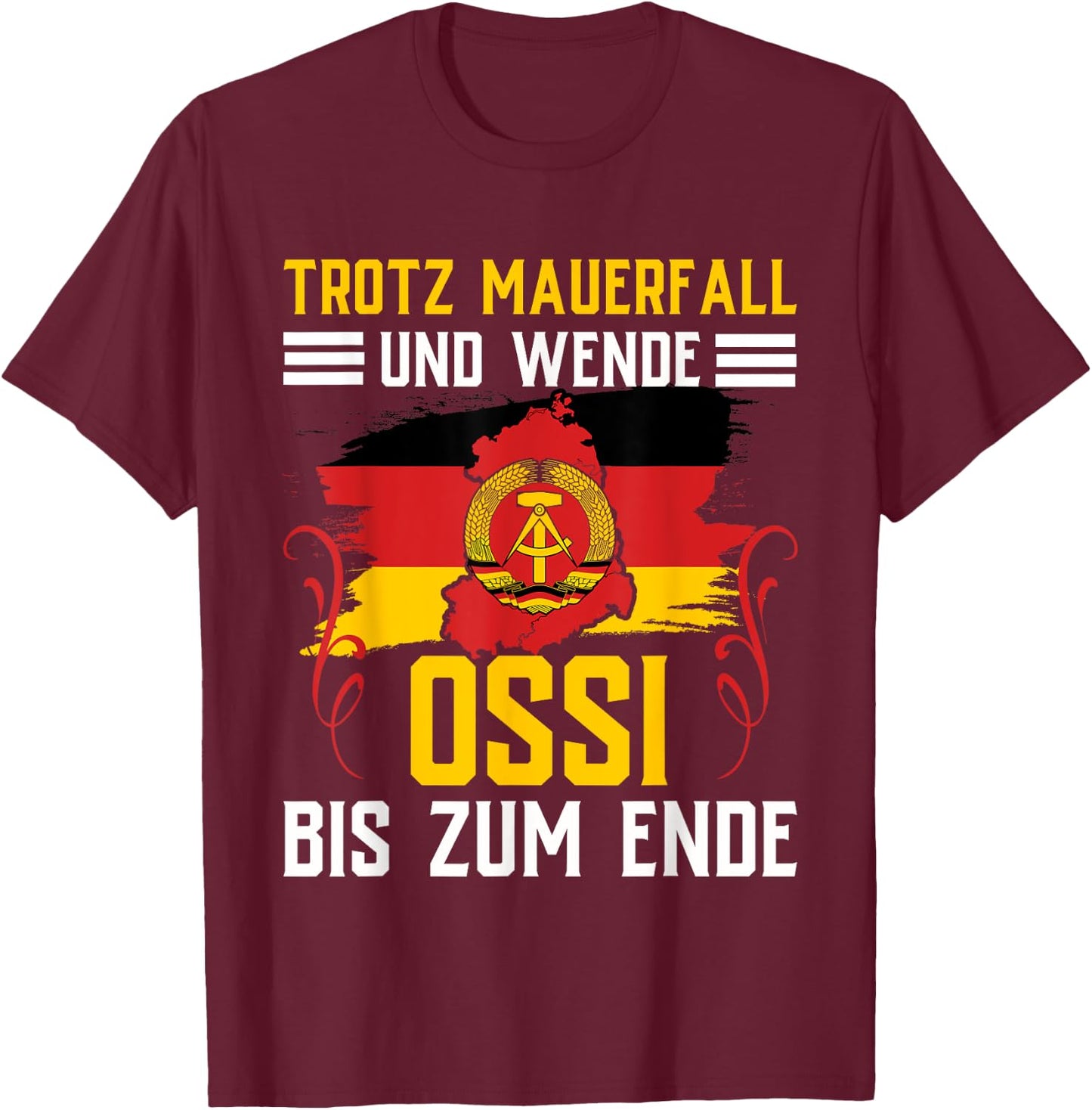 Ossi Gift Women DDR Men East Germany NVA East T-Shirt - T-Shirt | Maroon