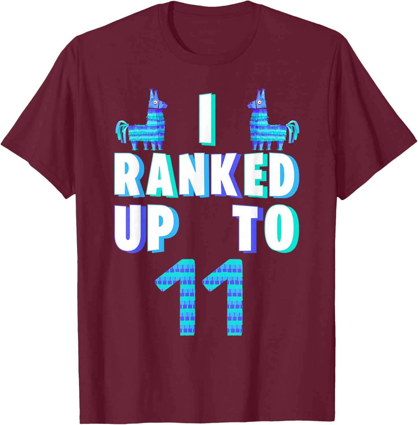 I Ranked Up To 11 Birthday Video Game Llama Piñata Birthday T-Shirt - T-Shirt | Maroon