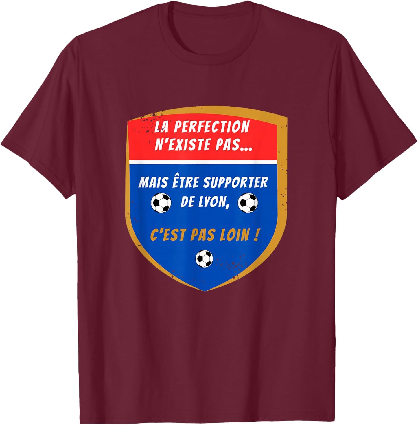 Gift Supporter Lyon Football Lyonnais , Black, S T-Shirt - T-Shirt | Maroon