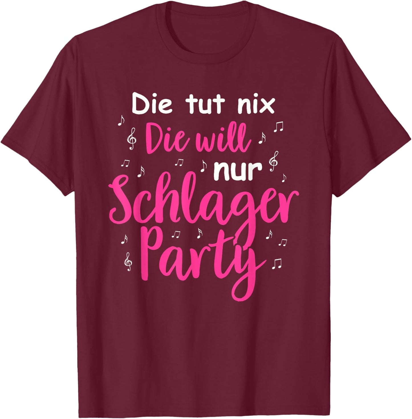 Schlager Music Costume Party Girls Schlagerfan Schlager Music , black T-Shirt - T-Shirt | Maroon