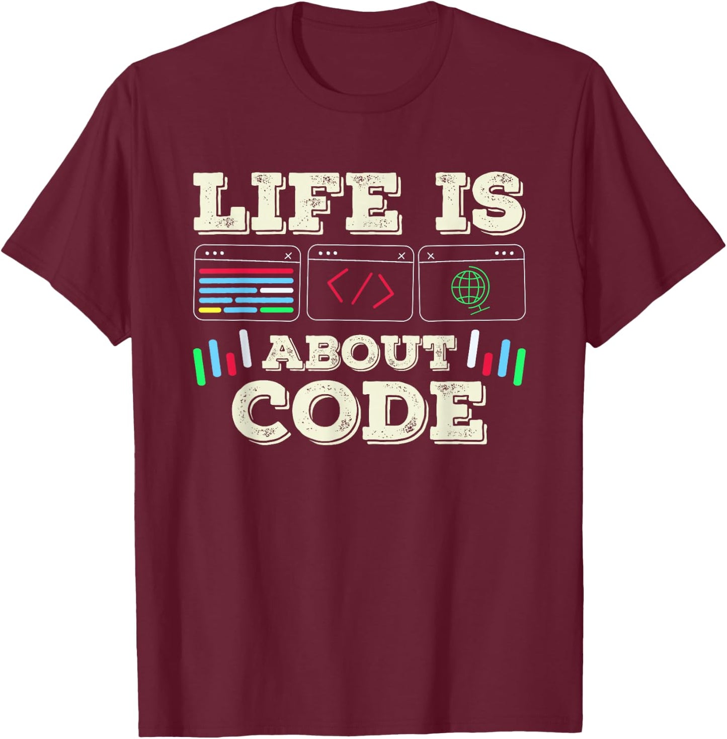 Im Leben Geht Es Um Code Coder Programmer Coding T-Shirt - T-Shirt | Maroon
