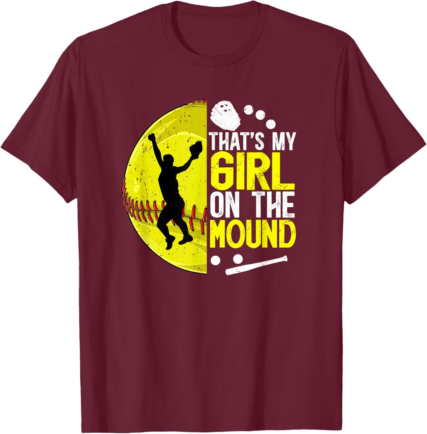 That's My Girl Softball Pitcher Dad Softball Pitcher Father T-Shirt - T-Shirt | Maroon