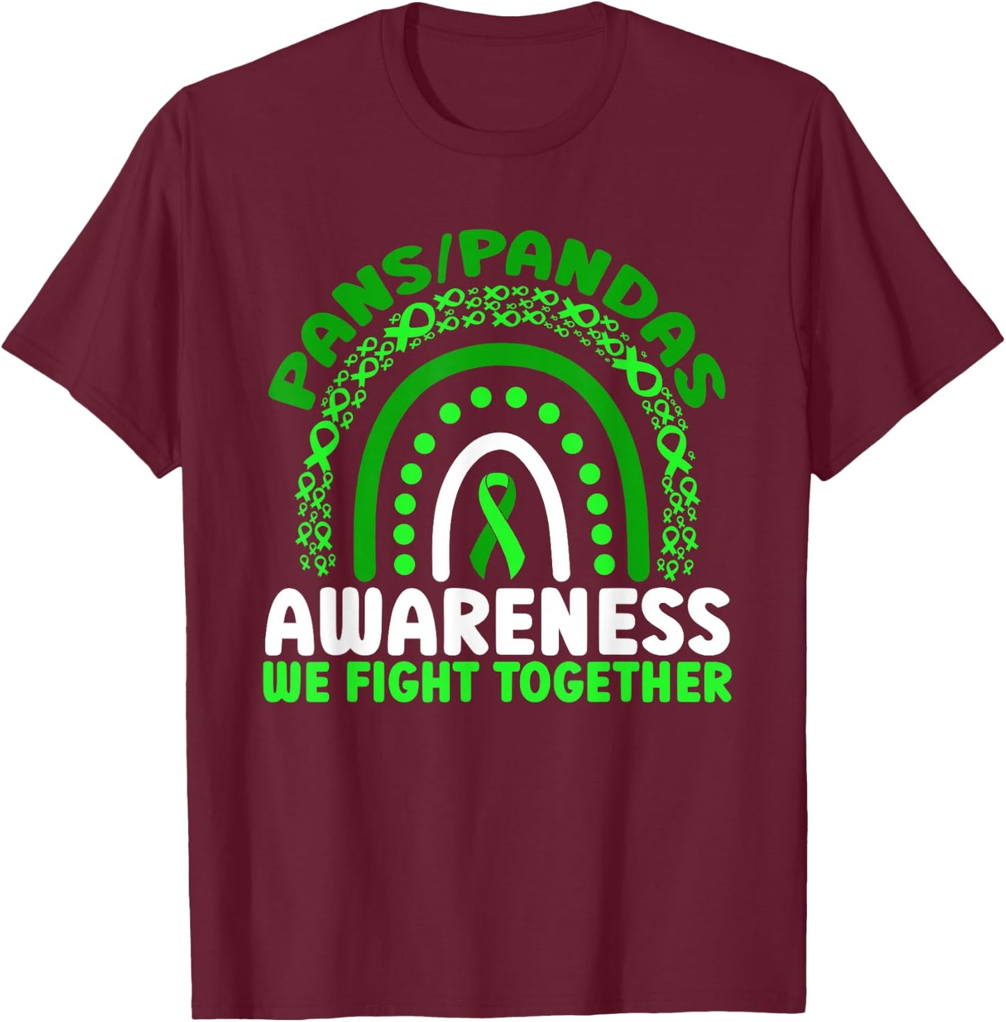 PANS-PANDAS Awareness We Fight Together Rainbow T-Shirt - T-Shirt | Maroon