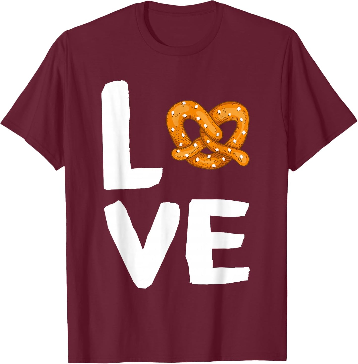 I Love Pretzels for Pretzel Day Funny Office Wear Gifts T-Shirt - T-Shirt | Maroon