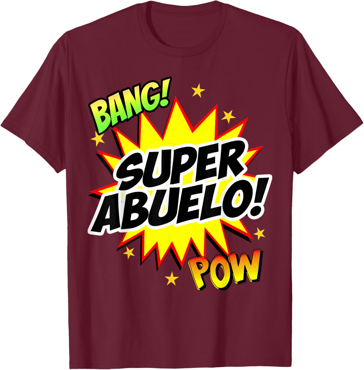 Super Abuelo Spanish Grandpa Grandfather T-Shirt - T-Shirt | Maroon