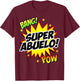 Super Abuelo Spanish Grandpa Grandfather T-Shirt - T-Shirt | Maroon