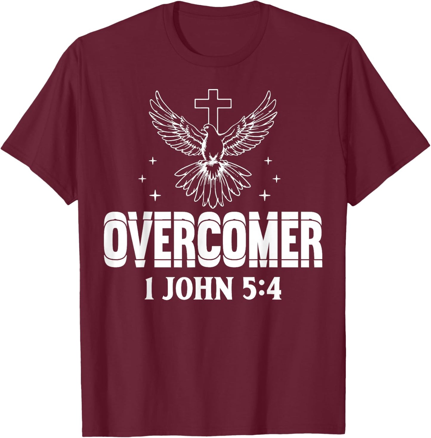 Overcomer 1 John 5:4 Dove and Cross Motivational Quote T-Shirt - T-Shirt | Maroon