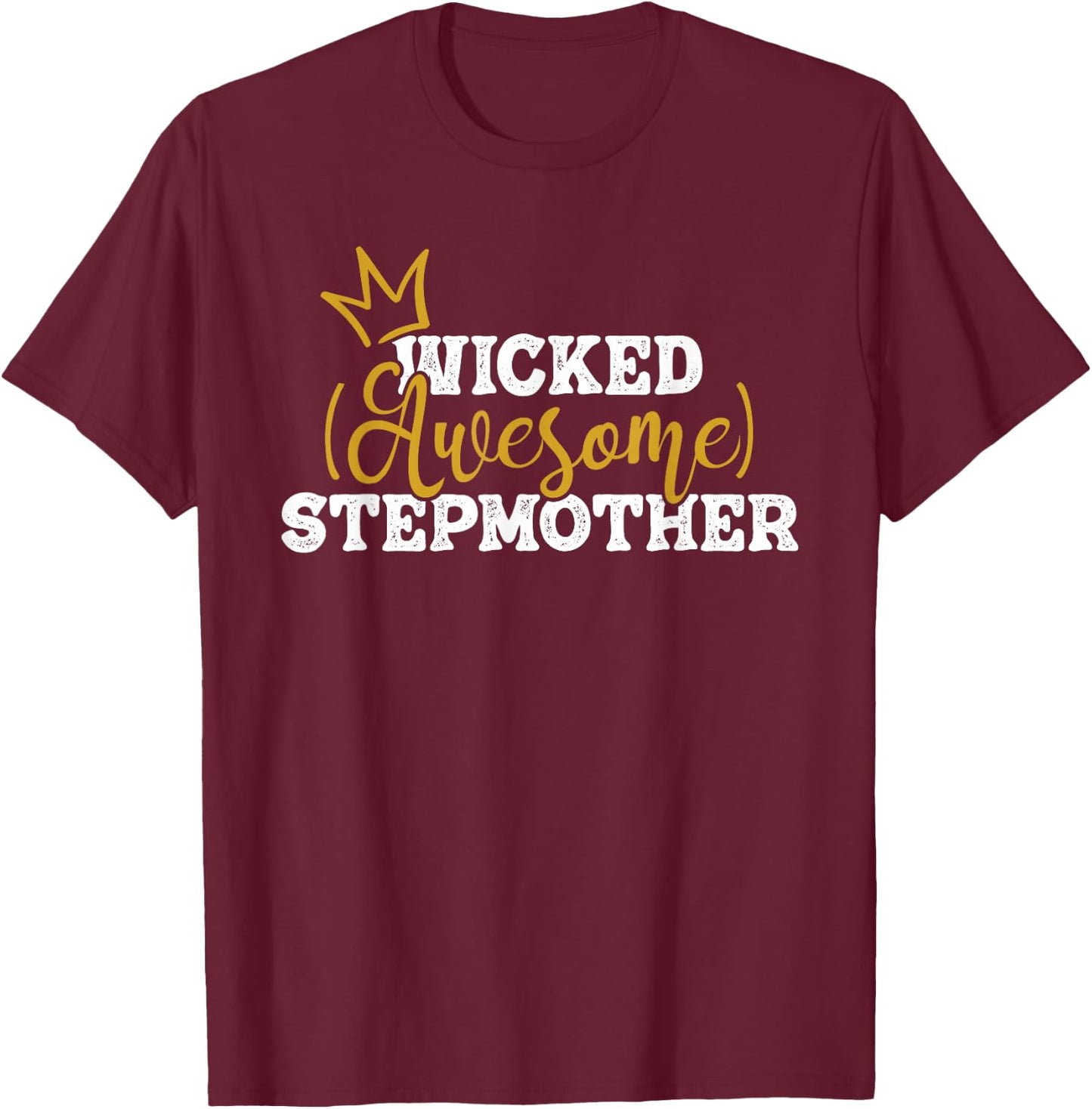 Awesome Stepmother - Stepmom Bonus Mom Stepdaughter T-Shirt - T-Shirt | Maroon