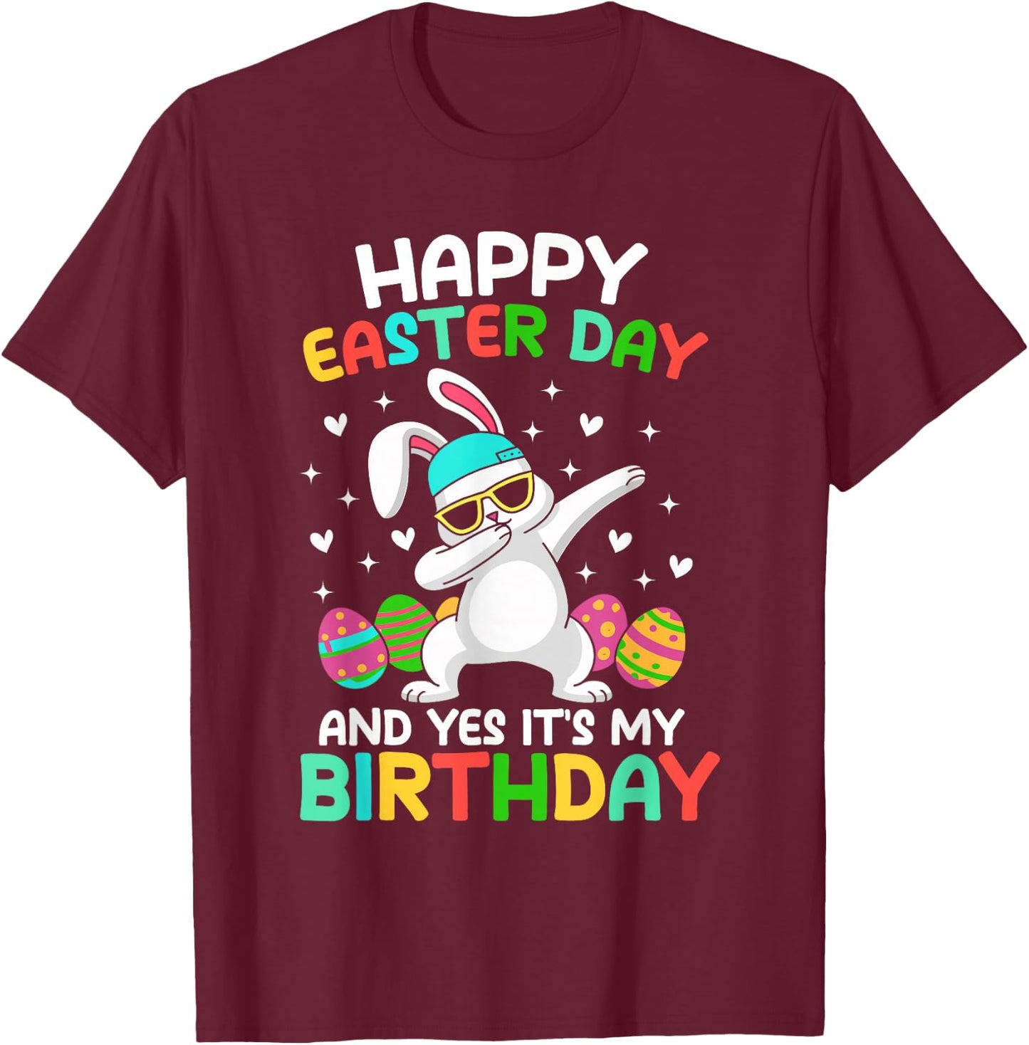 Happy Easter Day And Yes It's My Birthday Cute Kids Boys T-Shirt - T-Shirt | Maroon