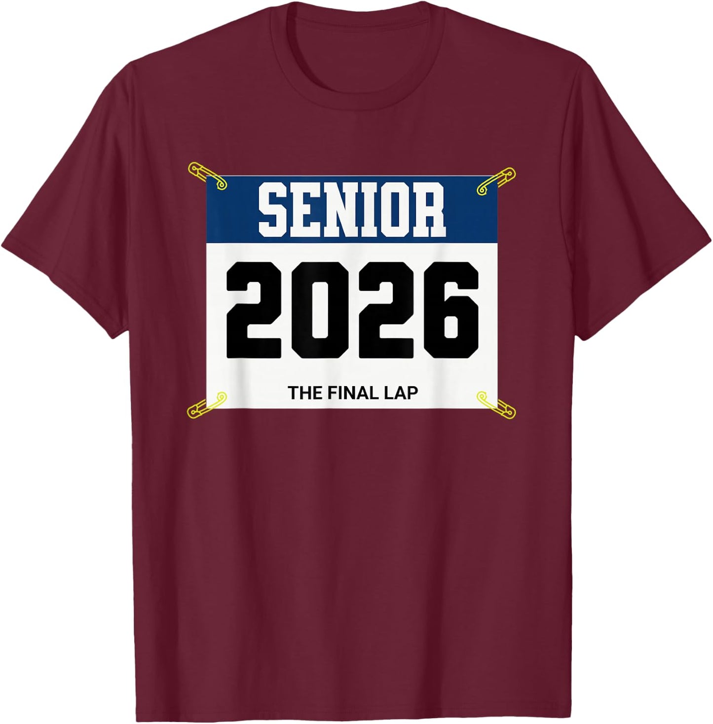 Track and Field Senior 2026 Race Bib The Final Lap T-Shirt - T-Shirt | Maroon