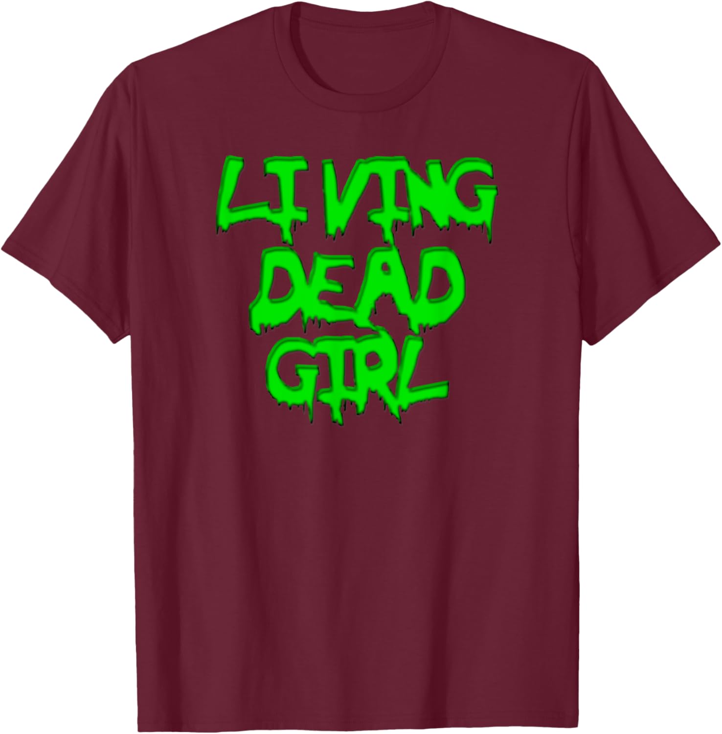 Living Dead Girl - Zombie T Shirt - Black T-Shirt - T-Shirt | Maroon