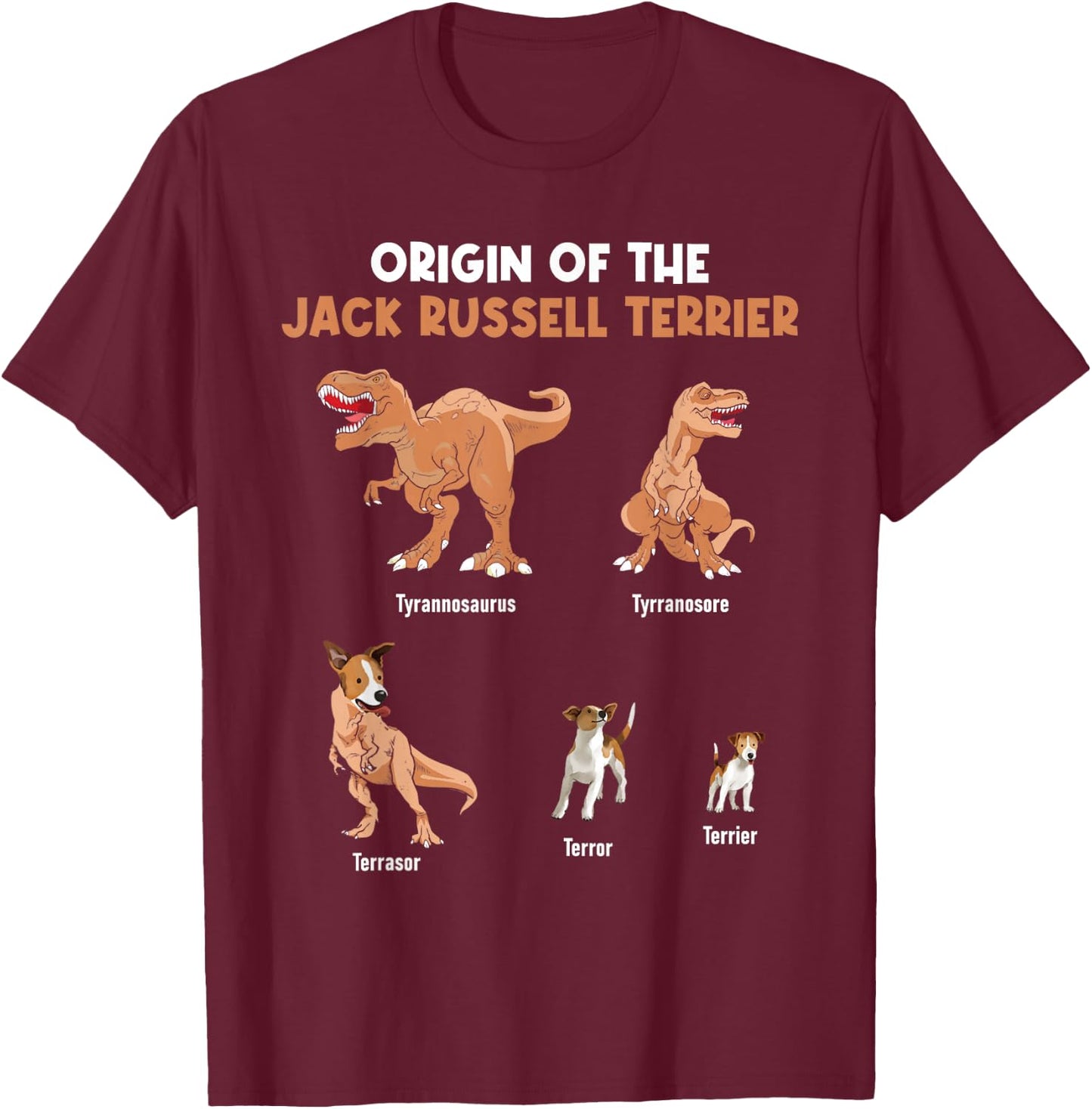 Origin Of The Jack Russell Terrier - Dog Lover T-Shirt - T-Shirt | Maroon