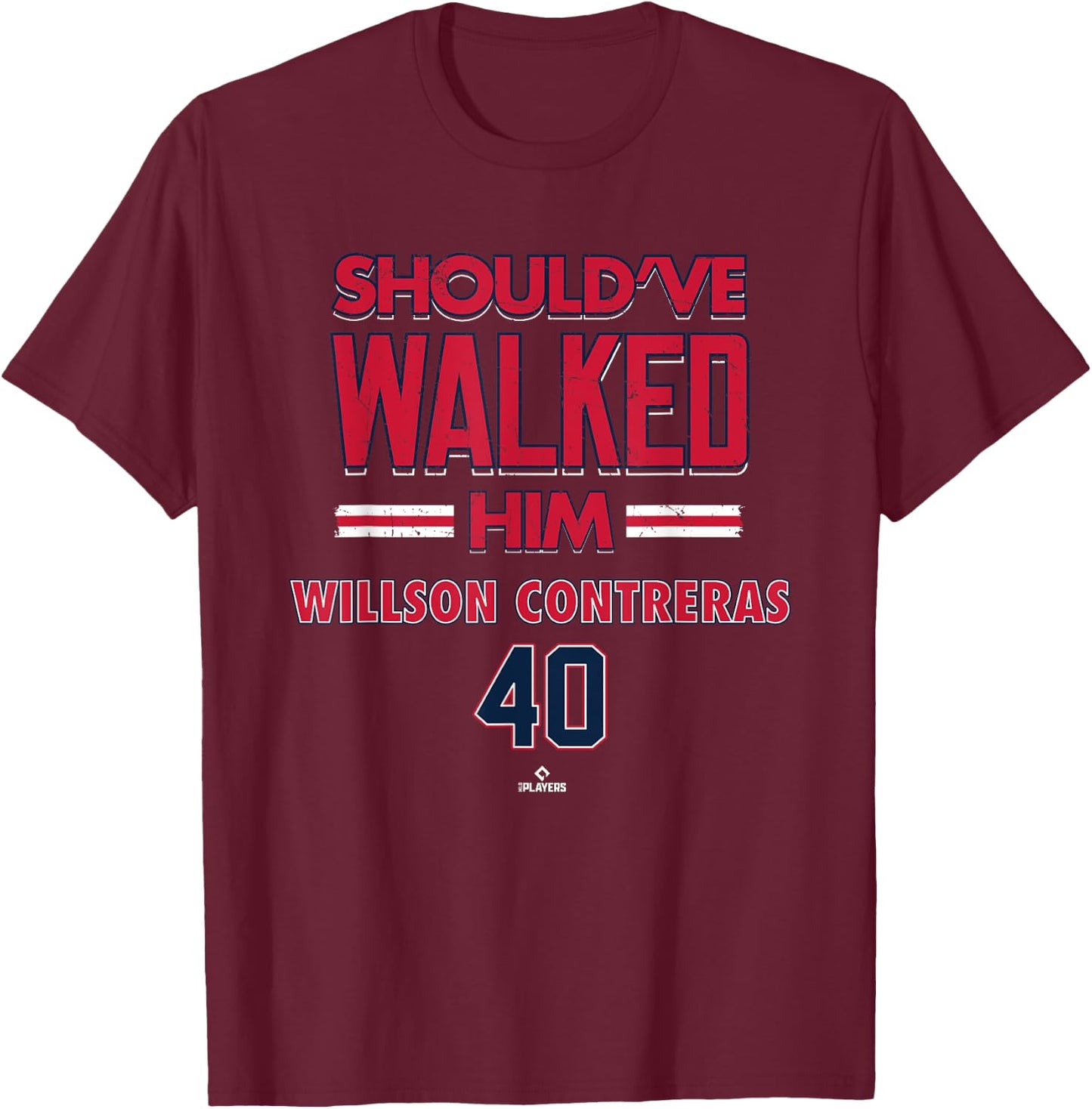 Should've Walked Him Willson Contreras St Louis Baseball T-Shirt - T-Shirt | Maroon