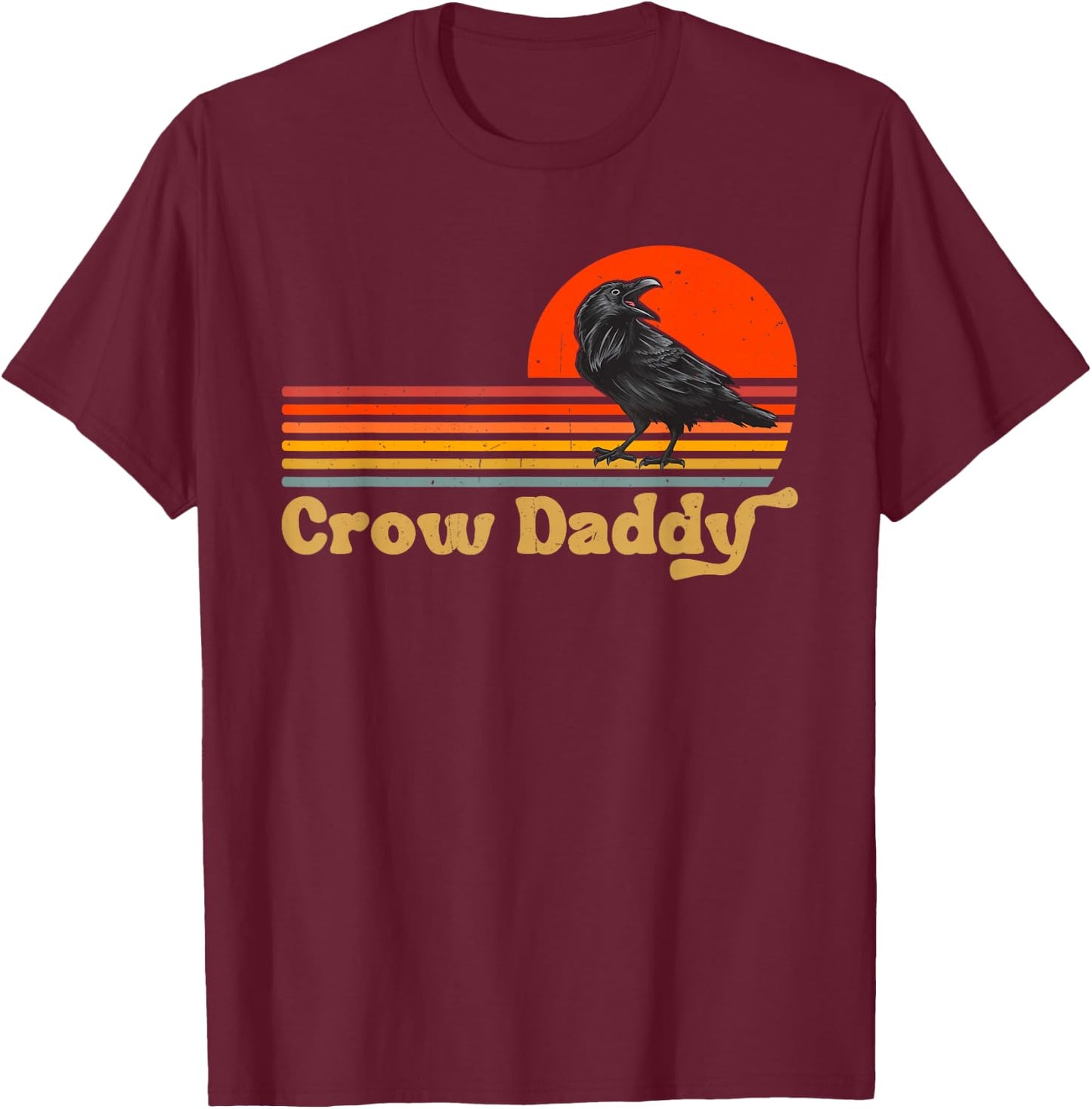 Crow Daddy Retro Vintage Raven Black Crow T-Shirt - T-Shirt | Maroon
