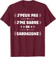 Vacances Humour région France j'me Barre en sardaigne T-Shirt - T-Shirt | Maroon