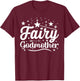 Godmother Gifts & Great Godmother Gifts Godmother Fairy Godmother , Black, Small T-Shirt - T-Shirt | Maroon