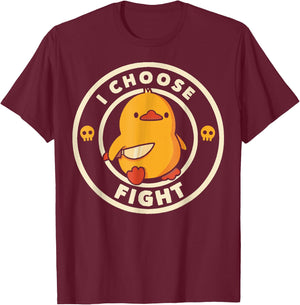 I choose to fight Funny duck badge with English T-Shirt - T-Shirt | Maroon