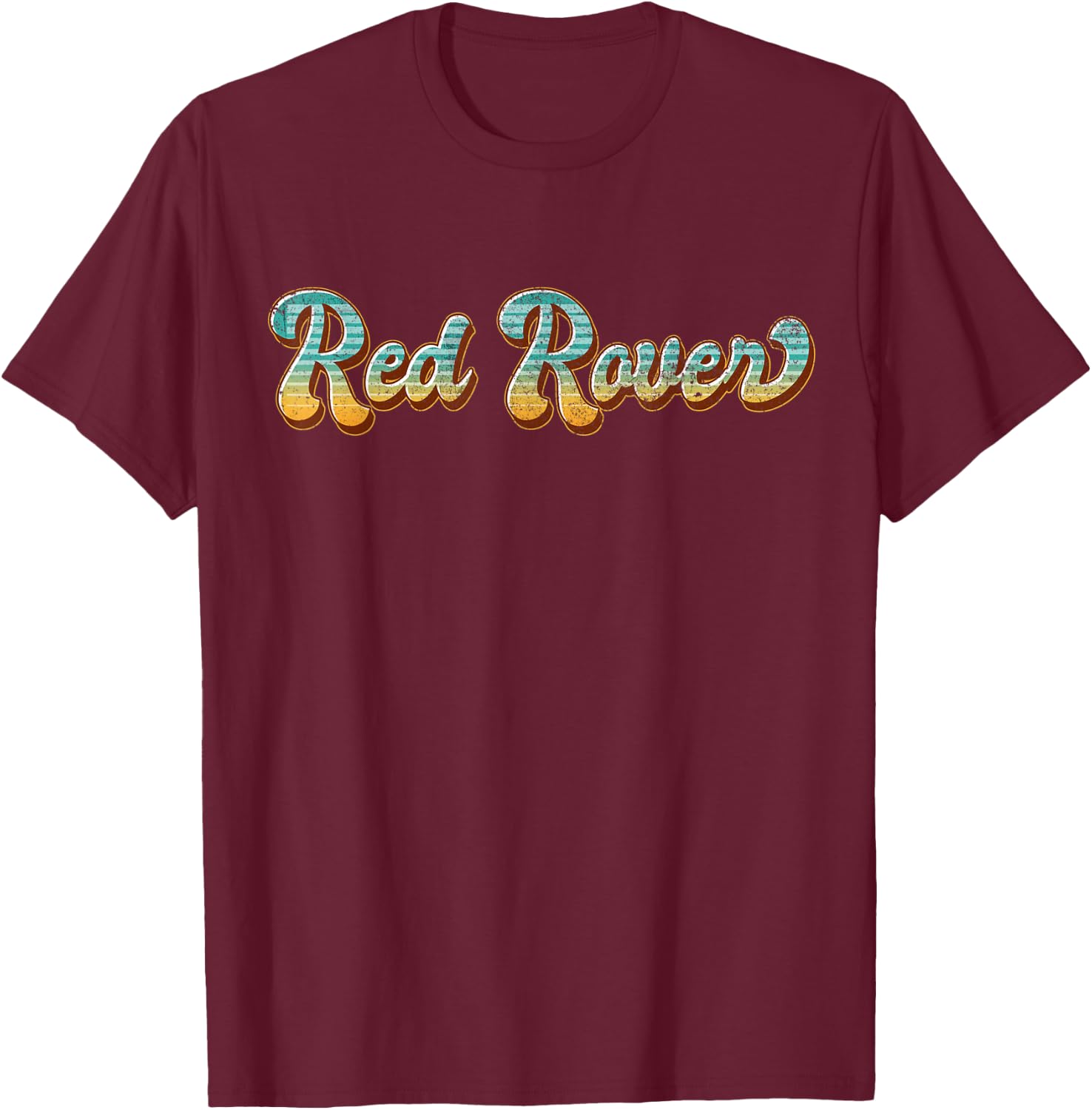 Red Rover Shirt Childhood Games From the 80s Or 90s Costume T-Shirt - T-Shirt | Maroon
