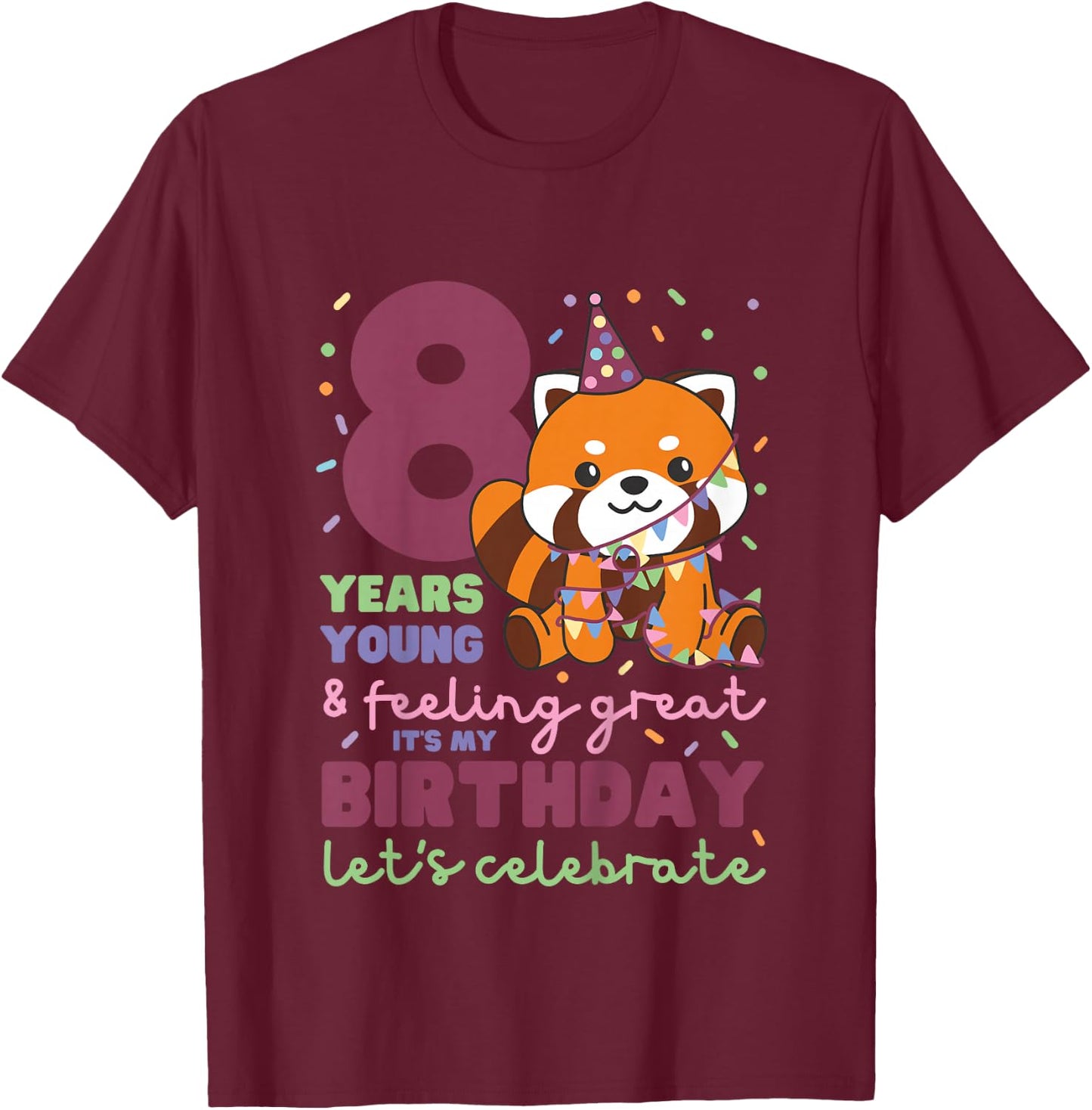 Kinder Roter Panda zum 8. Geburtstag für Kinder acht Jahre alt T-Shirt - T-Shirt | Maroon