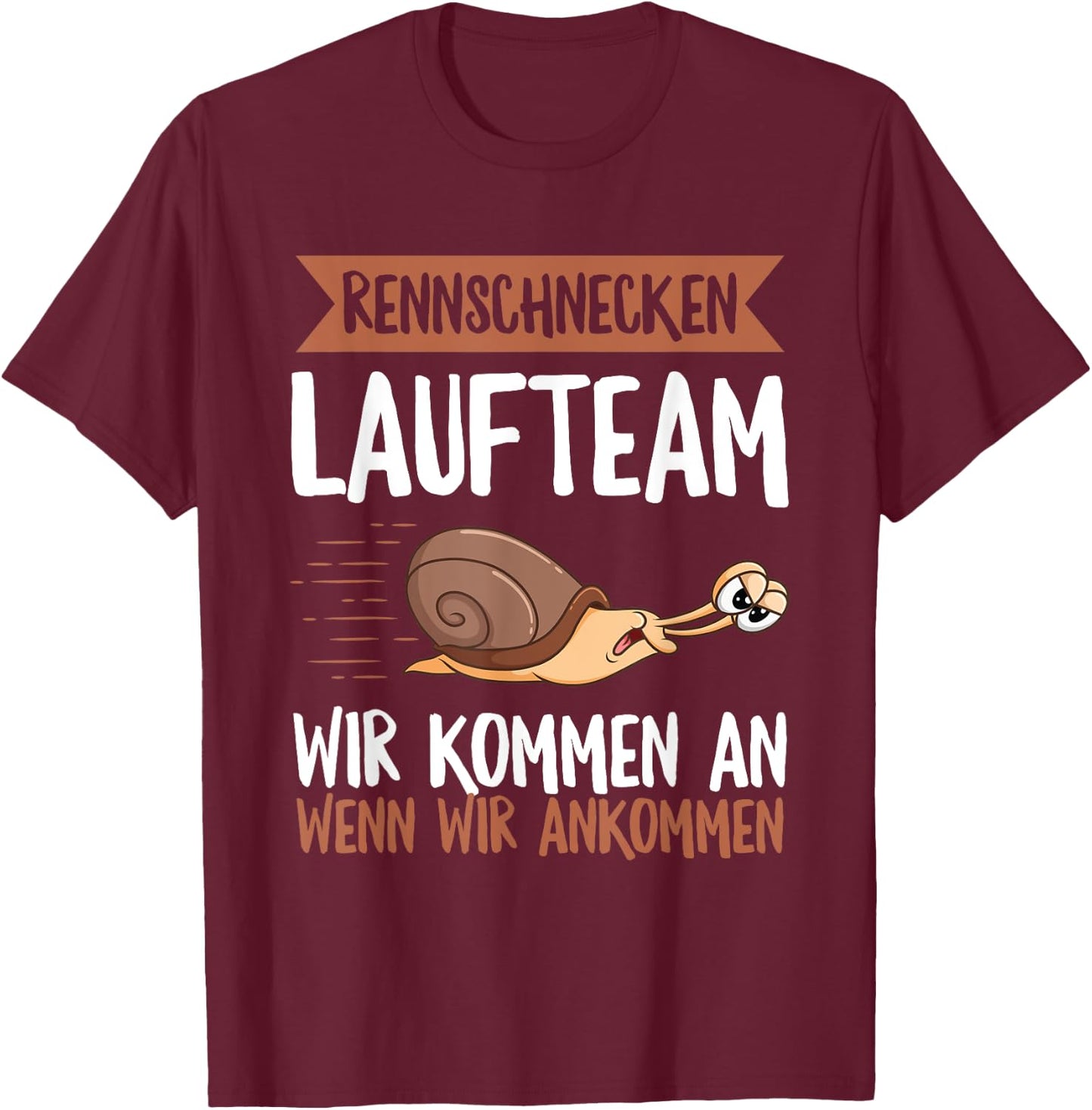 with Snail Slogan for Racing Running Team, black, s T-Shirt - T-Shirt | Maroon