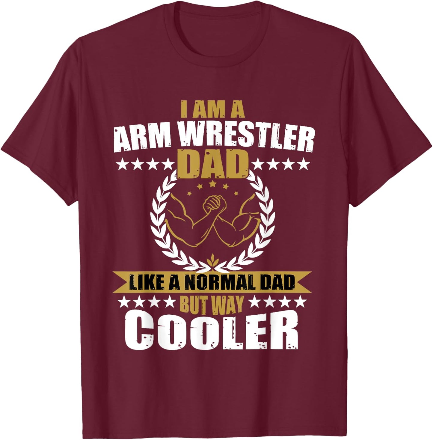 Great Arm Press Father Gift Dad Muscle Fitness T-Shirt - T-Shirt | Maroon