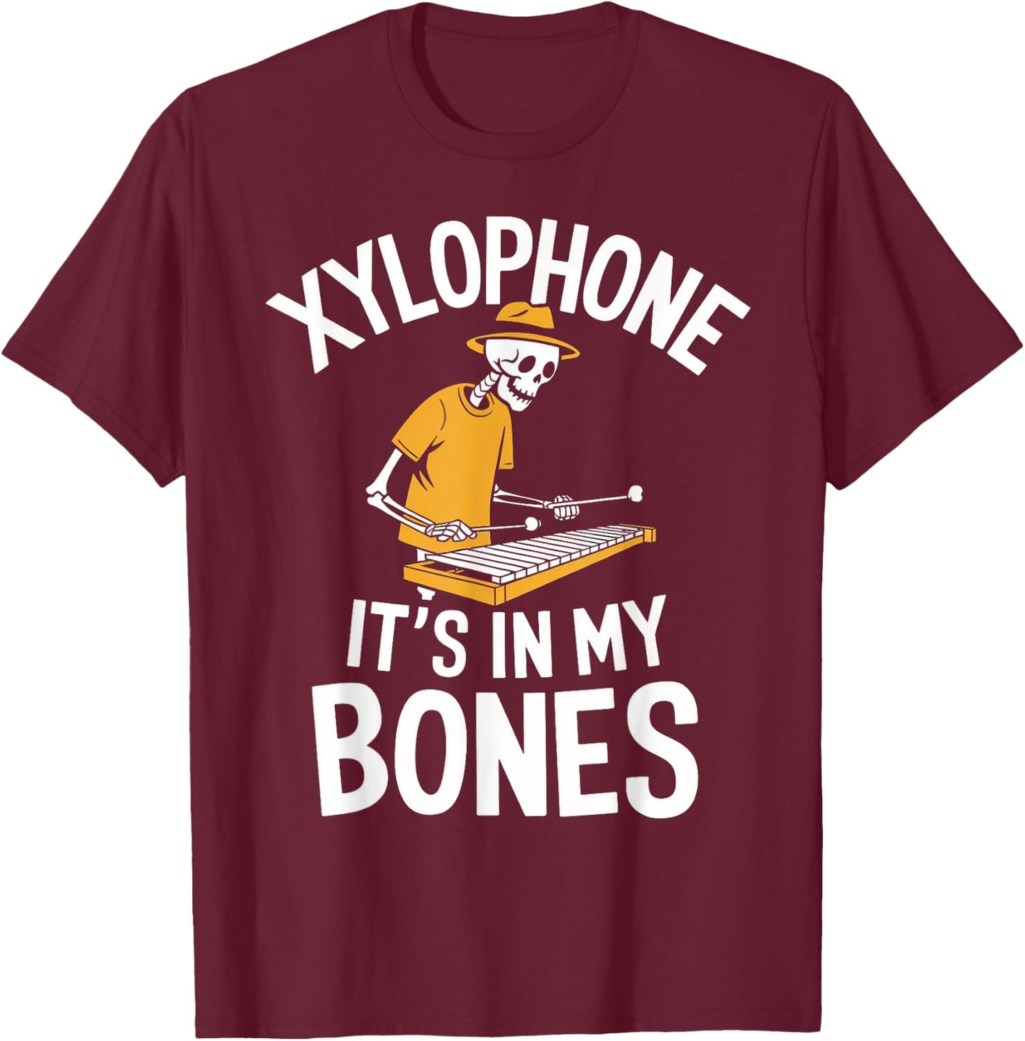 Funny Xylophonist Skeleton Playing Xylophone T-Shirt - T-Shirt | Maroon