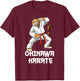 Okinawa Karate Tiger - Karate Japanese Martial Arts , black T-Shirt - T-Shirt | Maroon