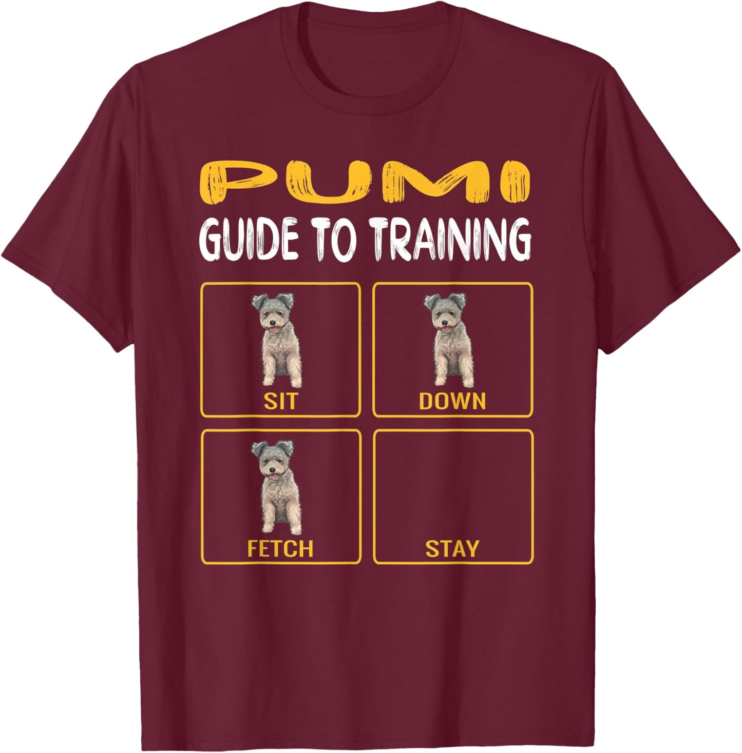 Funny Pumi Guide To Training Dog Obedience T-Shirt - T-Shirt | Maroon
