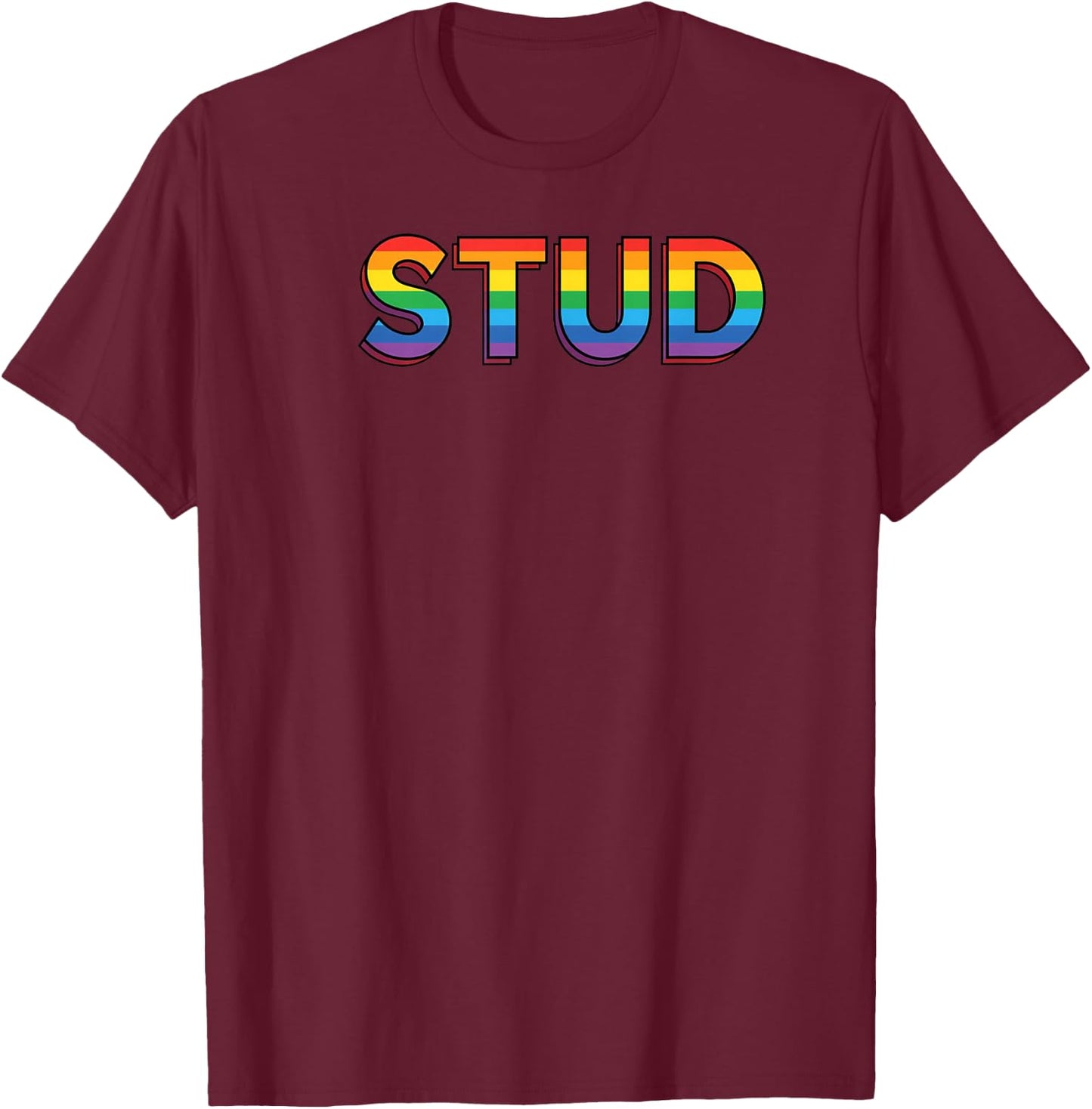 Stud - Lesbian Gifts T-Shirt - T-Shirt | Maroon