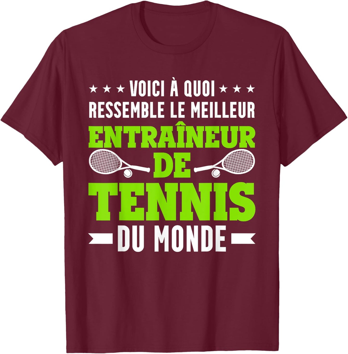 Funny The Best Tennis Coach T-Shirt - T-Shirt | Maroon