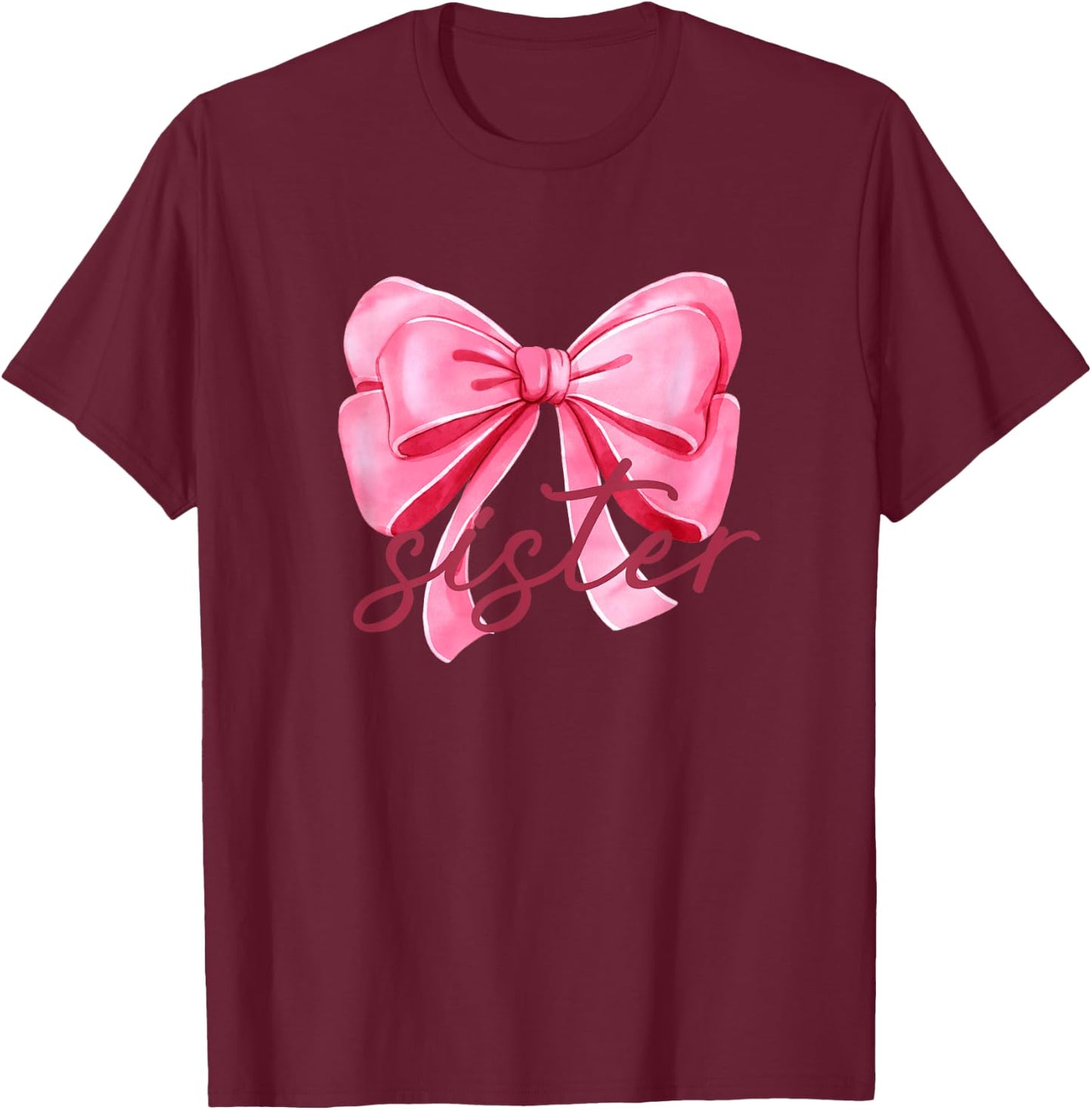 Sister Pink Bow Birthday Baby Shower Family Pink Ribbon T-Shirt - T-Shirt | Maroon