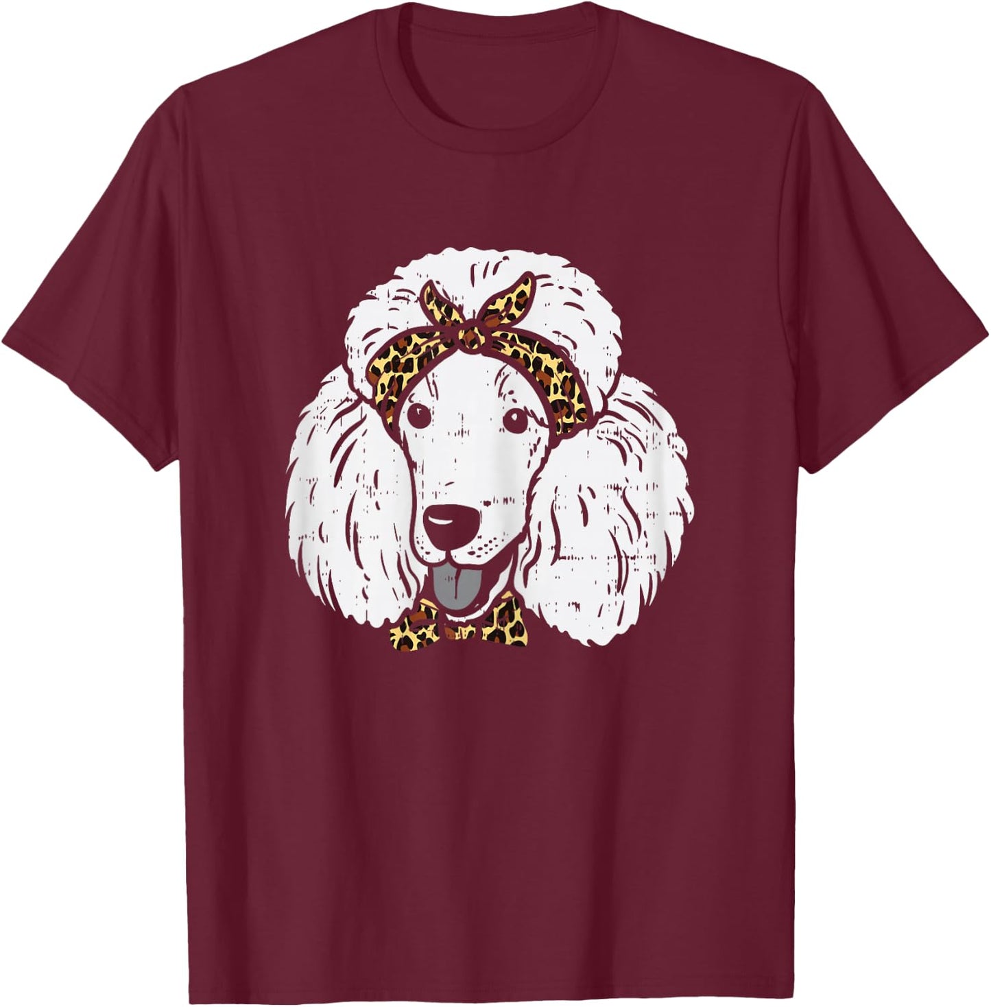 Poodle Leopard Bandana Cute Dog Lover Owner Girls Women Gift T-Shirt - T-Shirt | Maroon